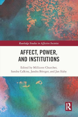 Affects, power and institutions book cover